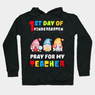 Gnomes First Day Of Preschool Pray For My Teacher Hoodie